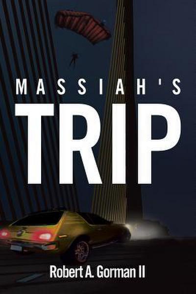Massiah’s Trip