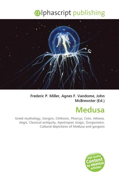 Medusa - Frederic P. Miller
