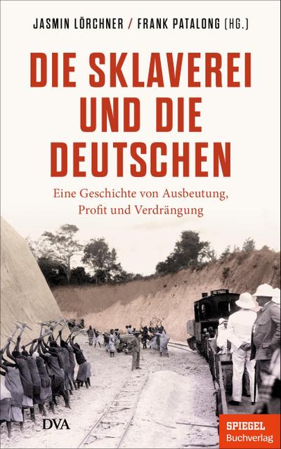 Die Sklaverei und die Deutschen