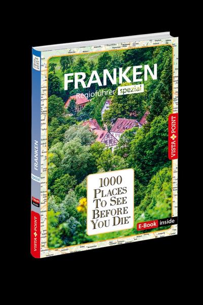 1000 Places To See Before You Die - Franken