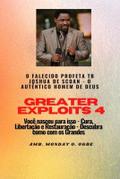 Greater Exploits - 4    O Falecido Profeta TB Joshua de SCOAN