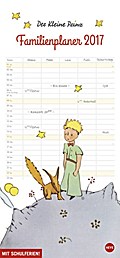 Der Kleine Prinz Familienplaner - Kalender 2017