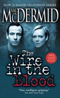 Wire In The Blood - Val McDermid
