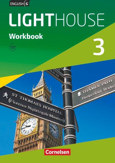 English G LIGHTHOUSE 3: 7. Schuljahr. Workbook mit Audios online. Allgemeine Ausgabe