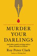 Murder Your Darlings