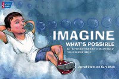 Imagine What’s Possible