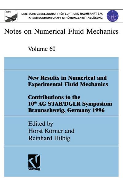 New Results in Numerical and Experimental Fluid Mechanics