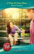 Time To Come Home (Mills & Boon Superromance) 