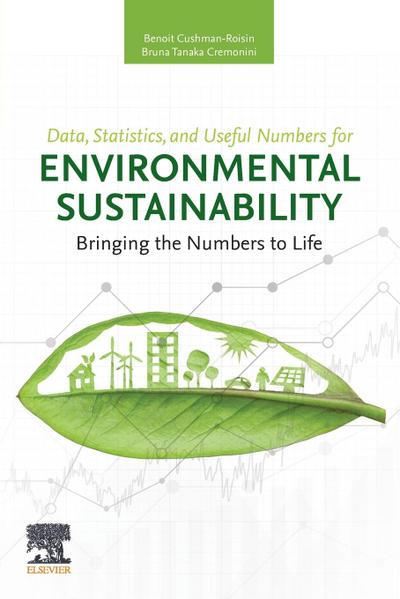 Data, Statistics, and Useful Numbers for Environmental Sustainability