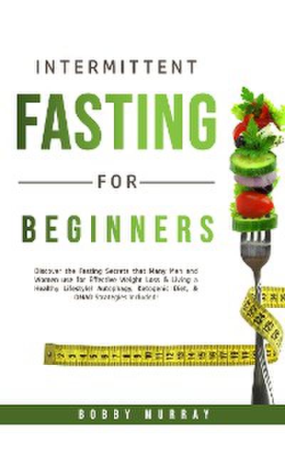 Intermittent Fasting for Beginners