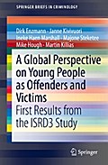 A Global Perspective on Young People as Offenders and Victims