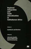 Regional Integration and Trade Liberalization in SubSaharan Africa