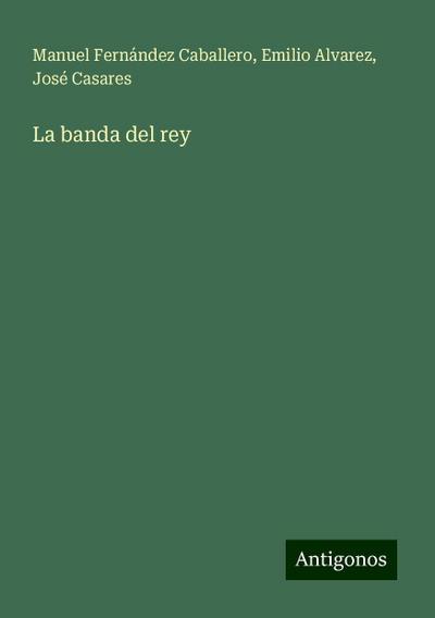 La banda del rey