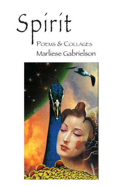 Gabrielson, M: Spirit Poems & Collages