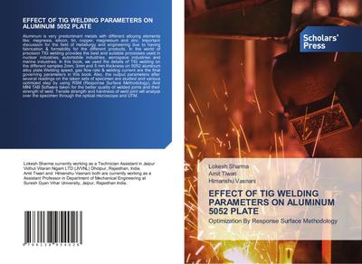 EFFECT OF TIG WELDING PARAMETERS ON ALUMINUM 5052 PLATE
