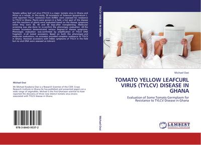 TOMATO YELLOW LEAFCURL VIRUS (TYLCV) DISEASE IN GHANA
