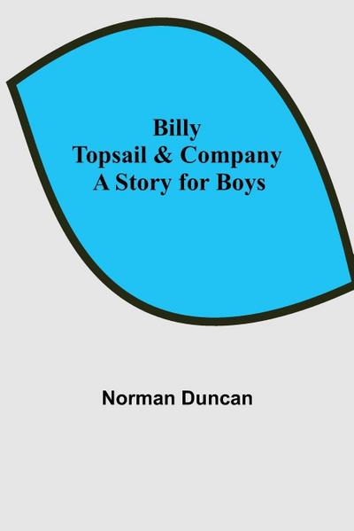 Billy Topsail & Company