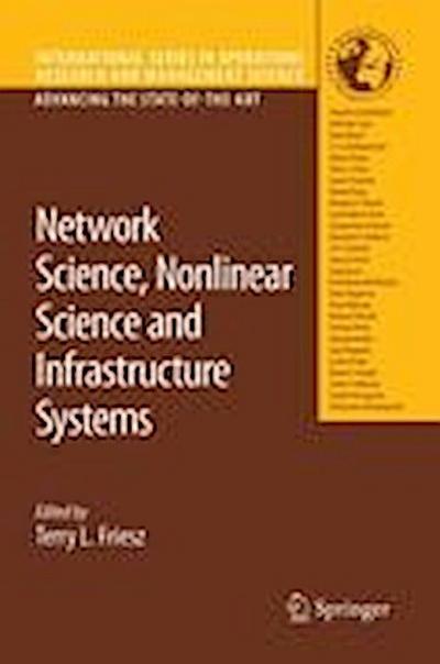 Network Science, Nonlinear Science and Infrastructure Systems