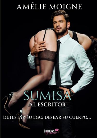 Sumisa al escritor