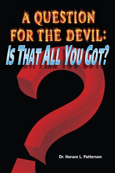 A Question for the Devil: Is That All You Got?