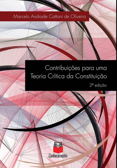 Contribuições para uma teoria crítica da constituição