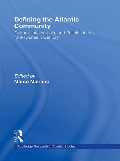 Defining the Atlantic Community