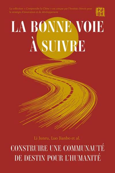 La Bonne Voie À Suivre