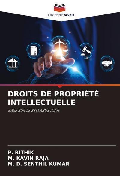 DROITS DE PROPRIÉTÉ INTELLECTUELLE