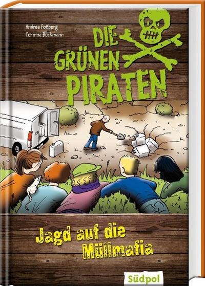 Die Grünen Piraten - Jagd auf die Müllmafia