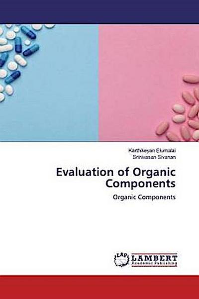 Evaluation of Organic Components