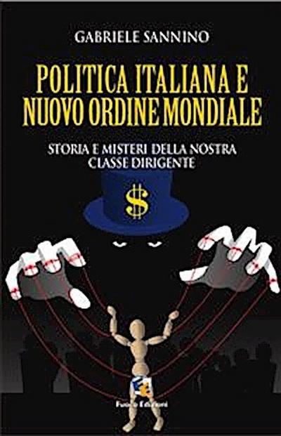 La politica italiana e il Nuovo Ordine Mondiale