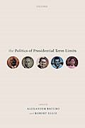 The Politics of Presidential Term Limits