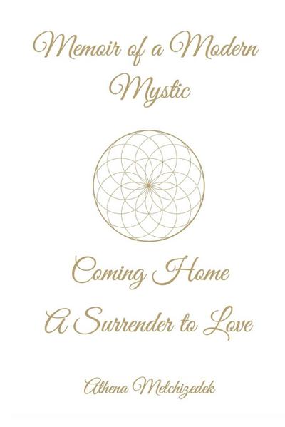 MEMOIR OF A MODERN MYSTIC