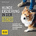 Hundeerziehung in der Stadt