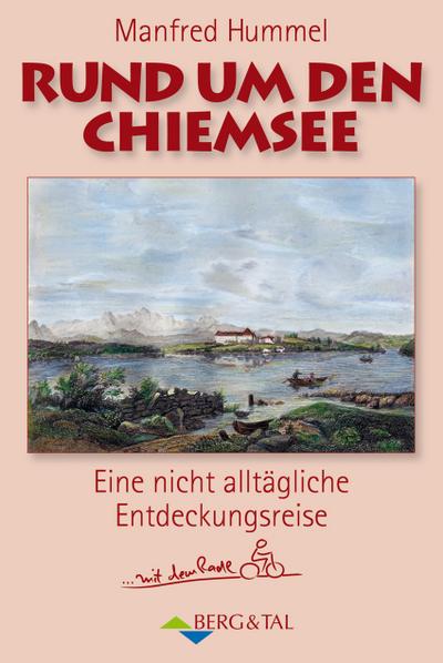 Rund um den Chiemsee