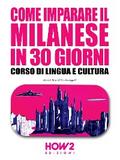 Come imparare il Milanese in 30 giorni