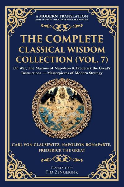 The Complete Classical Wisdom Collection (Vol. 7)