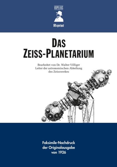 Villiger, W: ZEISS- Planetarium
