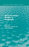 Socio-Economic Models in Geography (Routledge Revi