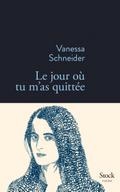 Le jour où tu m’as quittée