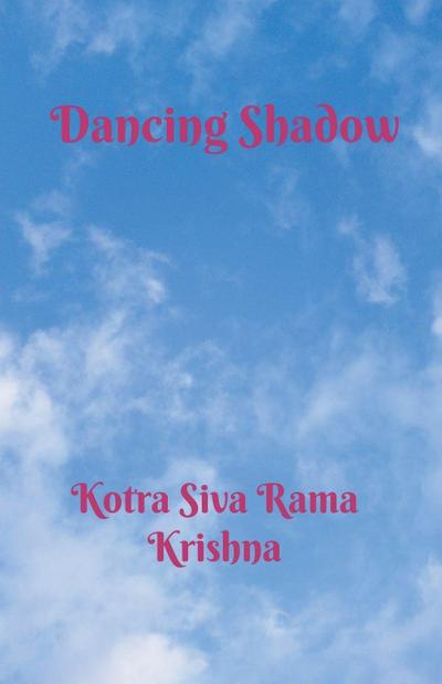 Dancing Shadow