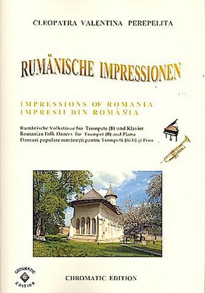 Rumänische Impressionen: fürTrompete und Klavier