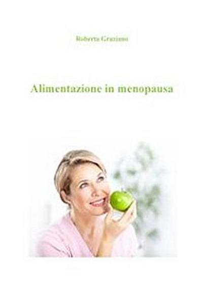 Alimentazione in menopausa