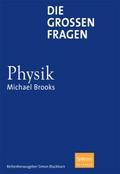 Die großen Fragen - Physik