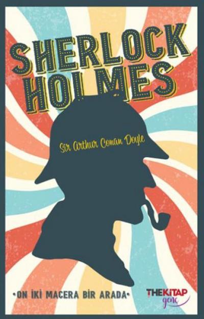 Sherlock Holmes - On Iki Macera Bir Arada