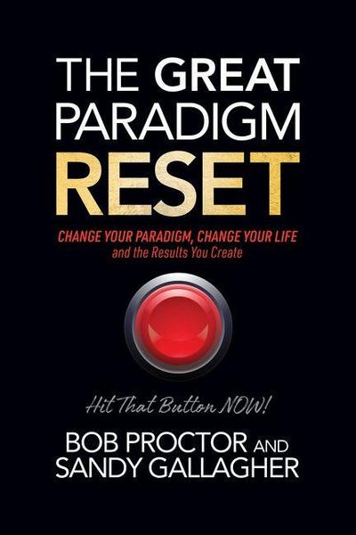 The Great Paradigm Reset