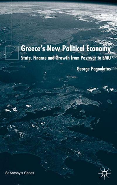 Greece’s New Political Economy