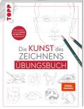 Die Kunst des Zeichnens - Übungsbuch.