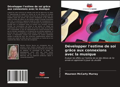 Développer l’estime de soi grâce aux connexions avec la musique