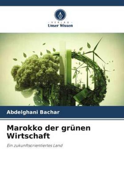 Marokko der grünen Wirtschaft